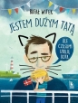 Jestem dużym tatą, ale czasami udaję kota - Rafał Witek