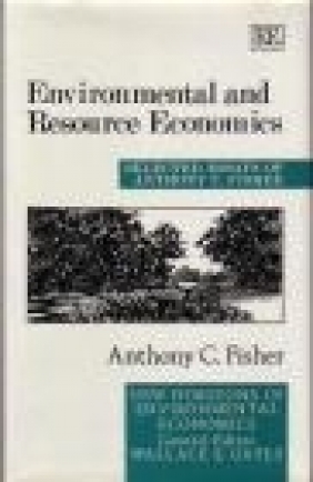 Environmental Anthony C. Fisher, Anthony Fisher