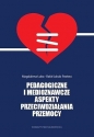 Pedagogiczne i medioznawcze aspekty przeciwdziałania przemocy. Z doświadczenia Katolickiego Stowarzyszenia Pomocy Osobom Potrzebującym AGAPE - Magdalena Łuka, Rafał Jakub Pastwa
