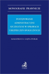 Postępowanie administracyjne szczególne w sprawach ubezpieczeń społecznych