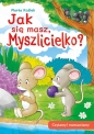 Jak się masz Myszlicielko? Czytamy i rozmawiamy - Marta Koźlak
