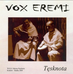 Tęsknota CD - Vox Eremi