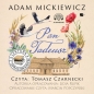 Pan Tadeusz. Lektura z opracowaniem (Audiobook) - Lidia Rupik, Adam Mickiewicz