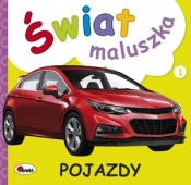 Świat maluszka. Pojazdy - Opracowanie zbiorowe