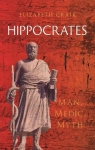 Hippocrates: Man, Medic, Myth Elizabeth Craik