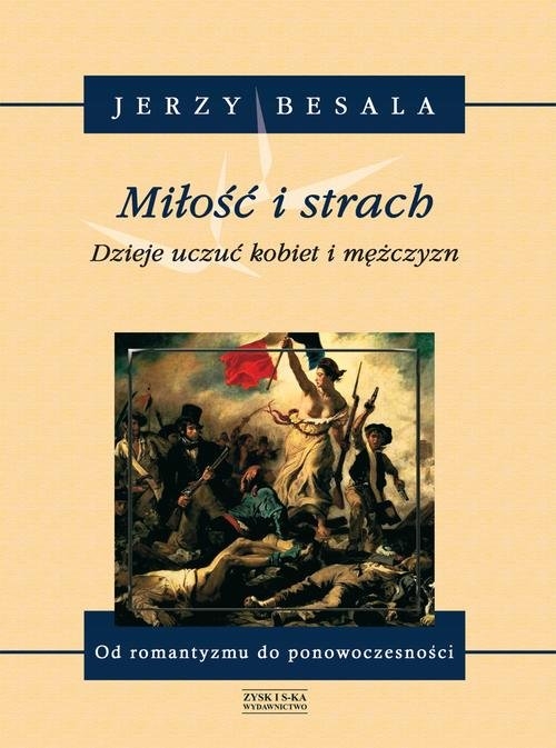 Miłość i strach Dzieje uczuć kobiet i mężczyzn Tom 5