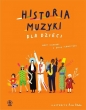 Historia muzyki dla dzieci - David Schweitzer, Mary Richards