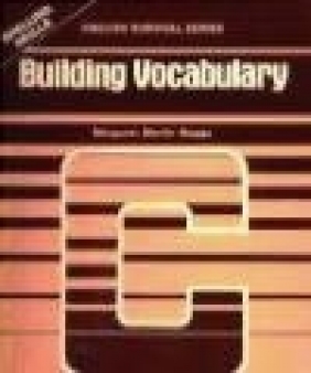 Building Vocabulary C Margaret Martin Maggs