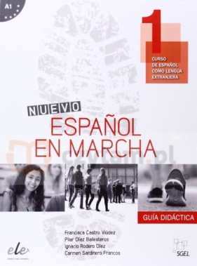 Nuevo Espanol en marcha 1 Guía didáctica - Francisca Castro, Pilar Díaz