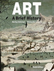 Art: A Brief History - Cothren Michael, Stokstad Marilyn