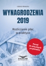 Wynagrodzenia 2019 Rozliczanie płac w praktyce Izabela Nowacka