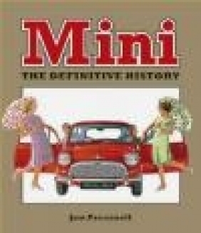 Mini The Definitive History Jon Pressnell, J Pressnell