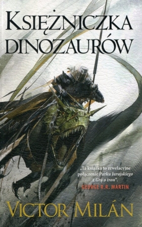 Władcy dinozaurów T.3 Księżniczka dinozaurów - Victor Milan