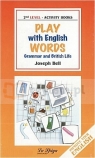 ELI Play wit English Words Grammar and British Life 2 Joseph Bell