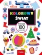 Kolorowy świat. Ponad 100 naklejek - Opracowanie zbiorowe