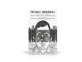 Trylogia nowojorska Paula Austera - Paul Auster