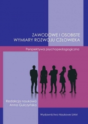 Zawodowe i osobiste wymiary rozwoju człowieka