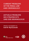 Current problems of the penal law and criminology Emil W. Pływaczewski