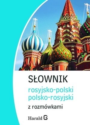 Słownik rosyjsko-polski, polsko-rosyjski z rozmówkami