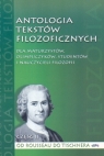 Antologia tekstów filozoficznych część II. Od Rousseau do Tischnera