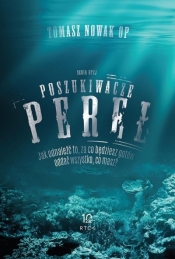 Poszukiwacze Pereł - Tomasz Nowak