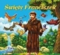 Święty Franciszek - Ewa Stadtmüller