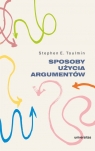 Sposoby użycia argumentów Toulmin Stephen E.