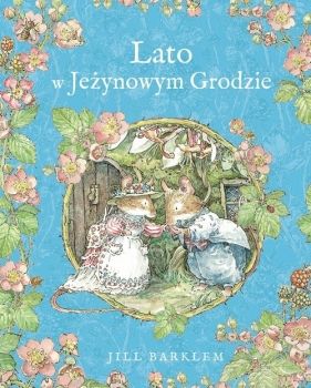 Lato w Jeżynowym Grodzie - Barklem Jill