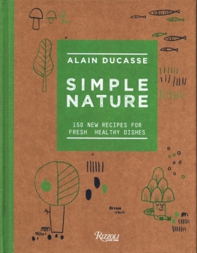 Simple Nature - Ducasse Alain