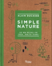 Simple Nature - Ducasse Alain