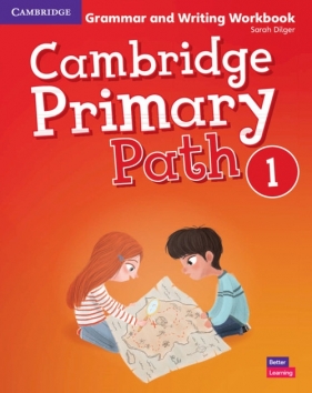 Cambridge Primary Path Level 1 Grammar and Writing Workbook - Dilger Sarah
