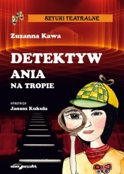 Detektyw Ania na tropie - Kawa Zuzanna
