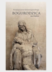 Bogurodzica - Jan Malicki