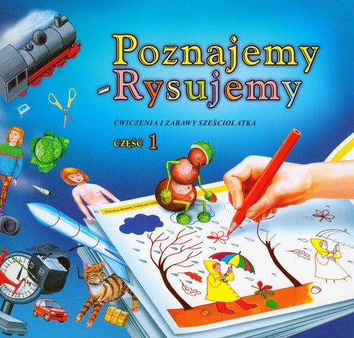 Poznajemy Rysujemy 1