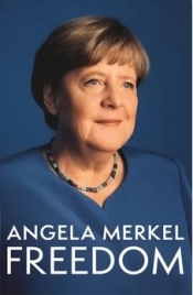 Freedom - Angela Merkel