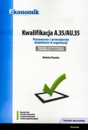 Kwalifikacja A.35/AU.35 EKONOMIK - Wioletta Piasecka