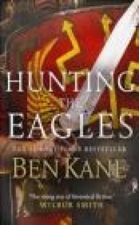 Hunting the Eagles Ben Kane