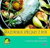 Mazurskie specjały z ryb, raków i innych przysmaków
