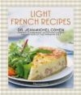 Light French Recipes Jean-Michel Cohen