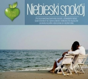 Muzykoterapia - Niebieski Spokój - Opracowanie zbiorowe