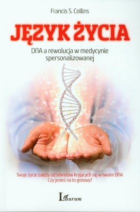Język życia - Francis S. Collins