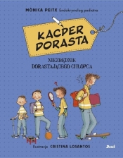 Kacper dorasta - Monica Peitx