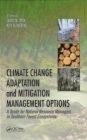 Climate Change Adaptation and Mitigation Management Options