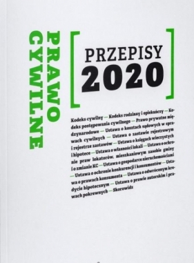 Prawo Cywilne. Przepisy 2020 - Kaszok Agnieszka