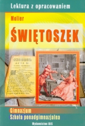 Świętoszek Lektura z opracowaniem - Molière