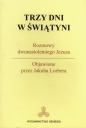 Trzy dni w Świątyni - Jakub Lorber