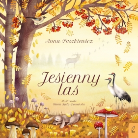 Jesienny las - Paszkiewicz Anna