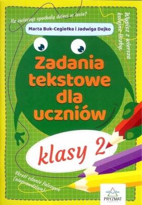 Zadania tekstowe dla uczniów klasy 2 - Buk-Cegiełka Marta, Dejko Jadwiga