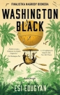 Washington Black - Esi Edugyan
