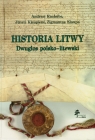 Historia Litwy Dwugłos polsko litewski Rachuba Andrzej, Kiaupiene Jurate, Kiaupa Zigmantas